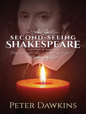 cover image of Second-Seeing Shakespeare: "Stay Passenger, why goest thou by so fast?"